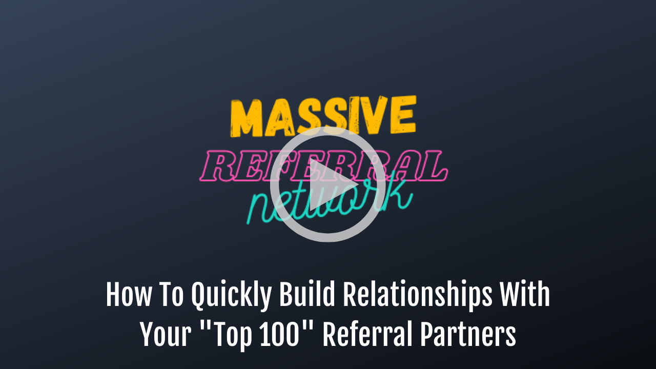Build Relationships With Referral Partners